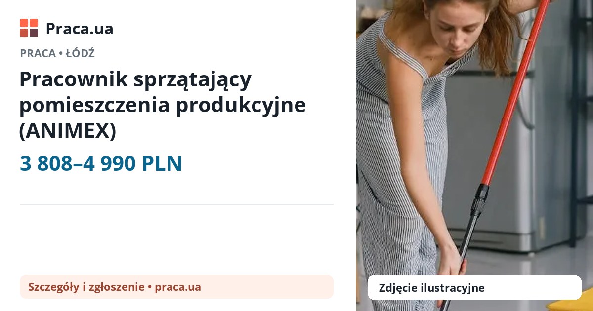 Pracownik sprzątający pomieszczenia produkcyjne (ANIMEX). 3 808–4 990 PLN. . 