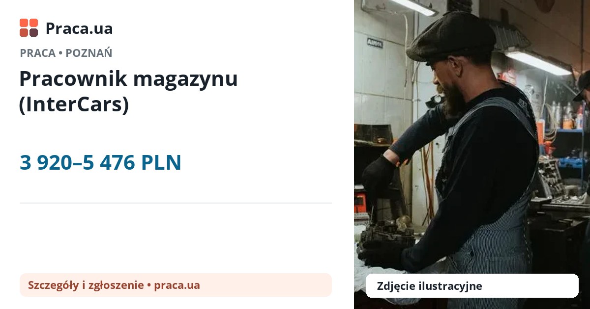 Pracownik magazynu (InterCars). 3 920–5 476 PLN. . 