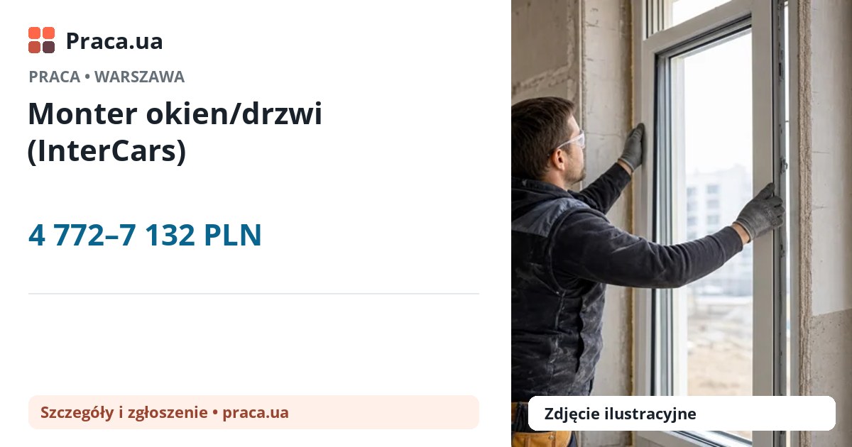 Monter okien/drzwi (InterCars). 4 772–7 132 PLN. . 