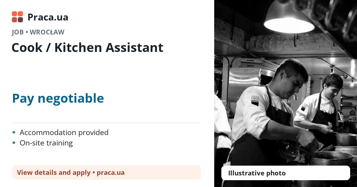Cook / Kitchen Assistant. Pay negotiable. . Accommodation provided, On-site training