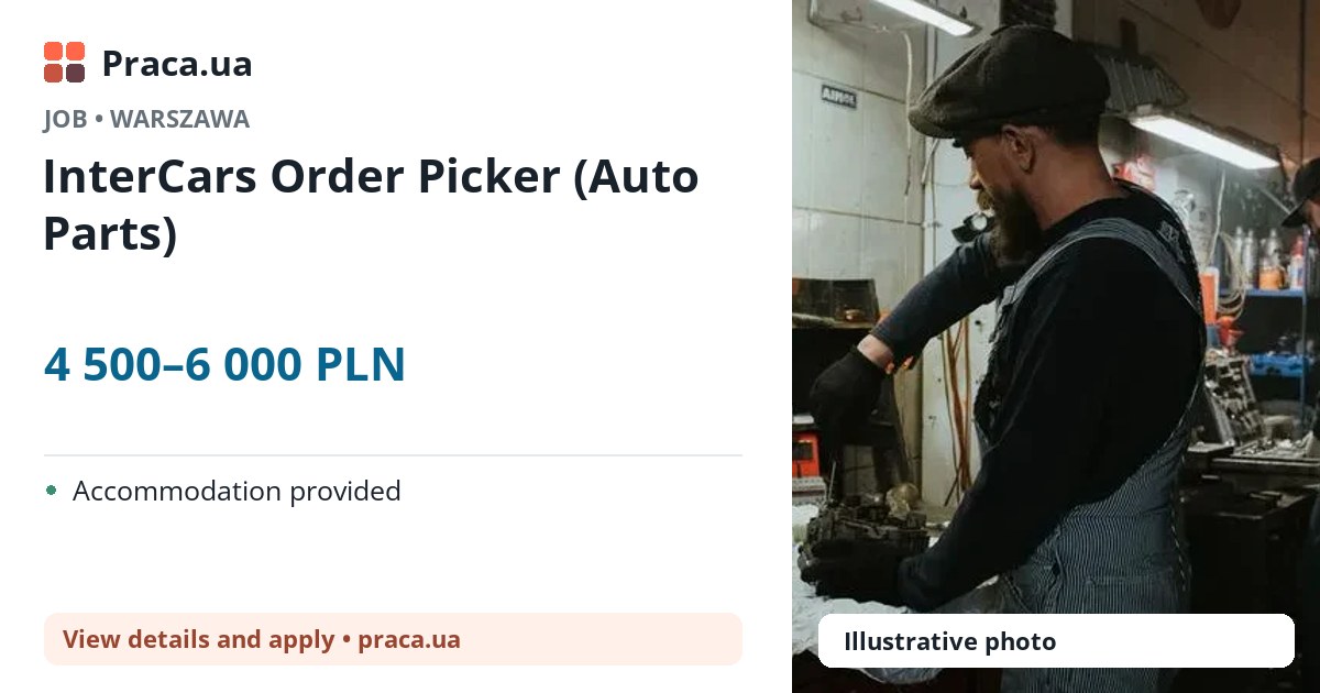 InterCars Order Picker (Auto Parts). 4 500–6 000 PLN. . Accommodation provided
