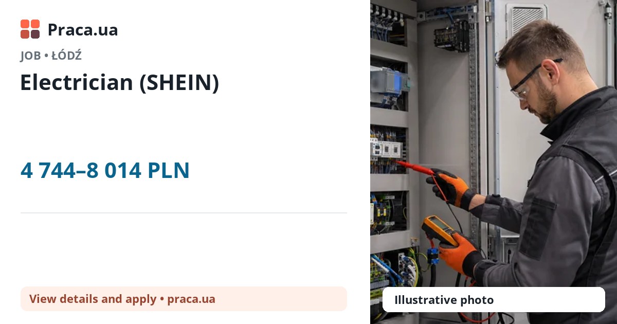 Electrician (SHEIN). 4 744–8 014 PLN. . 