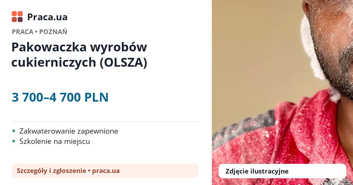 Pakowaczka wyrobów cukierniczych (OLSZA). 3 700–4 700 PLN. . Zakwaterowanie zapewnione, Szkolenie na miejscu