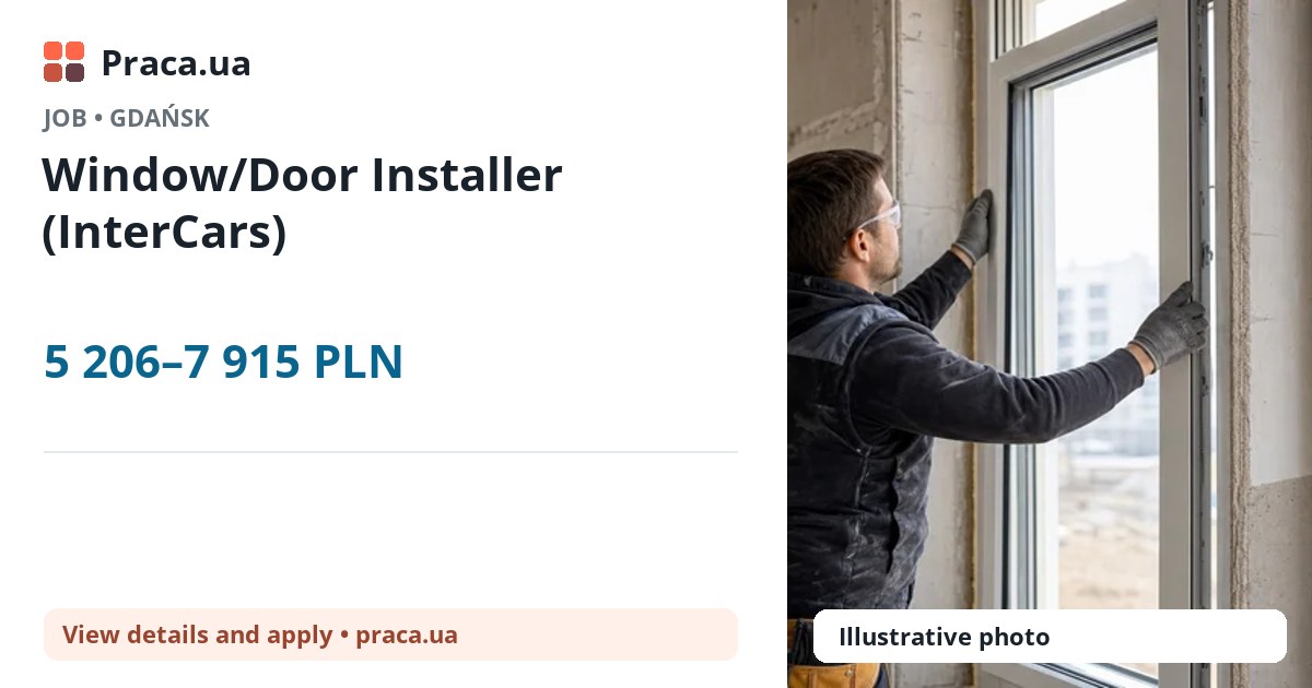 Window/Door Installer (InterCars). 5 206–7 915 PLN. . 