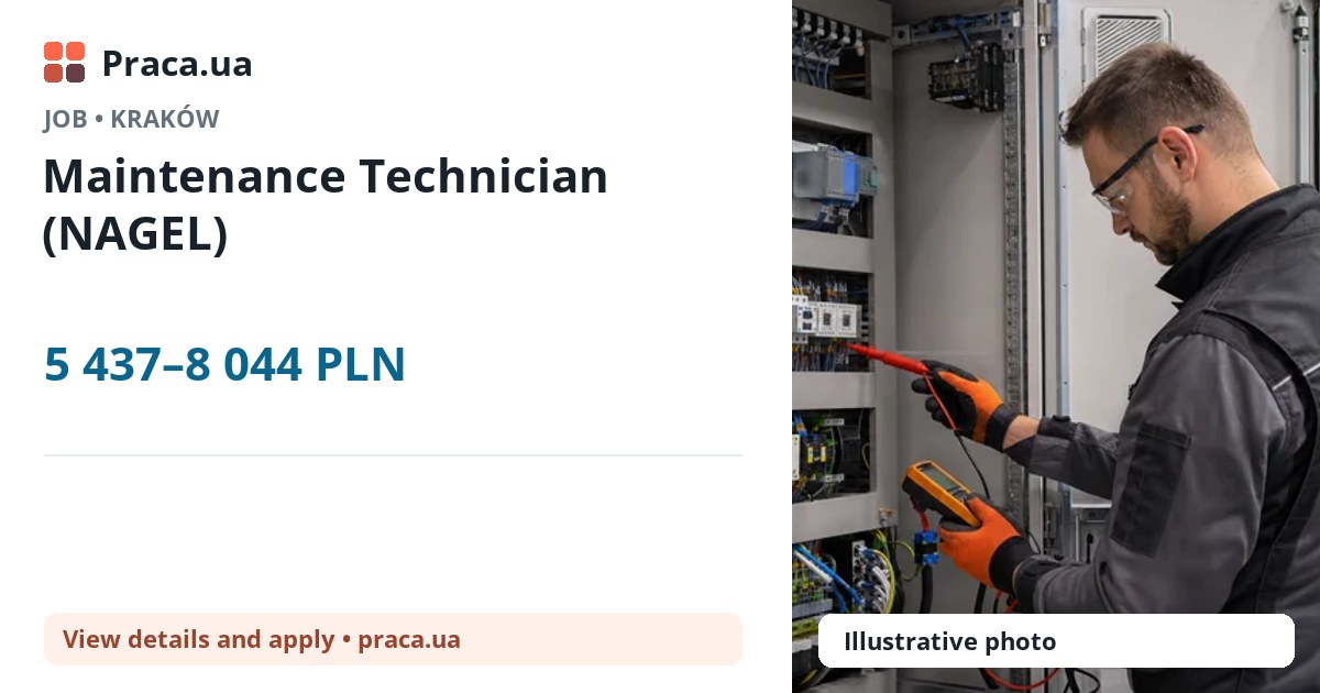 Maintenance Technician (NAGEL). 5 437–8 044 PLN. . 