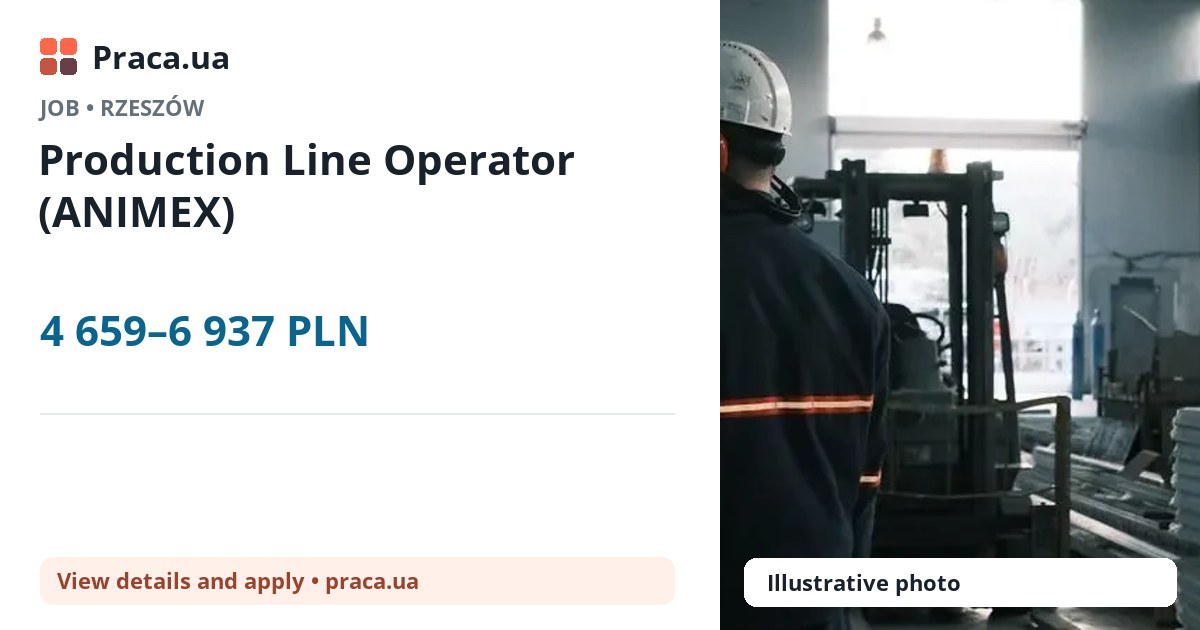 Production Line Operator (ANIMEX). 4 659–6 937 PLN. . 