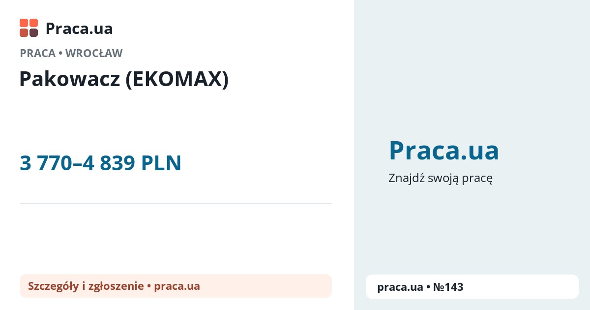 Pakowacz (EKOMAX). 3 770–4 839 PLN. . 