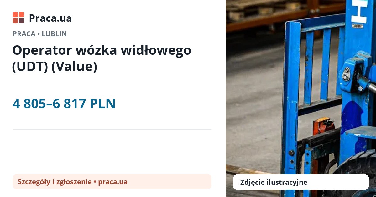 Operator wózka widłowego (UDT) (Value). 4 805–6 817 PLN. . 