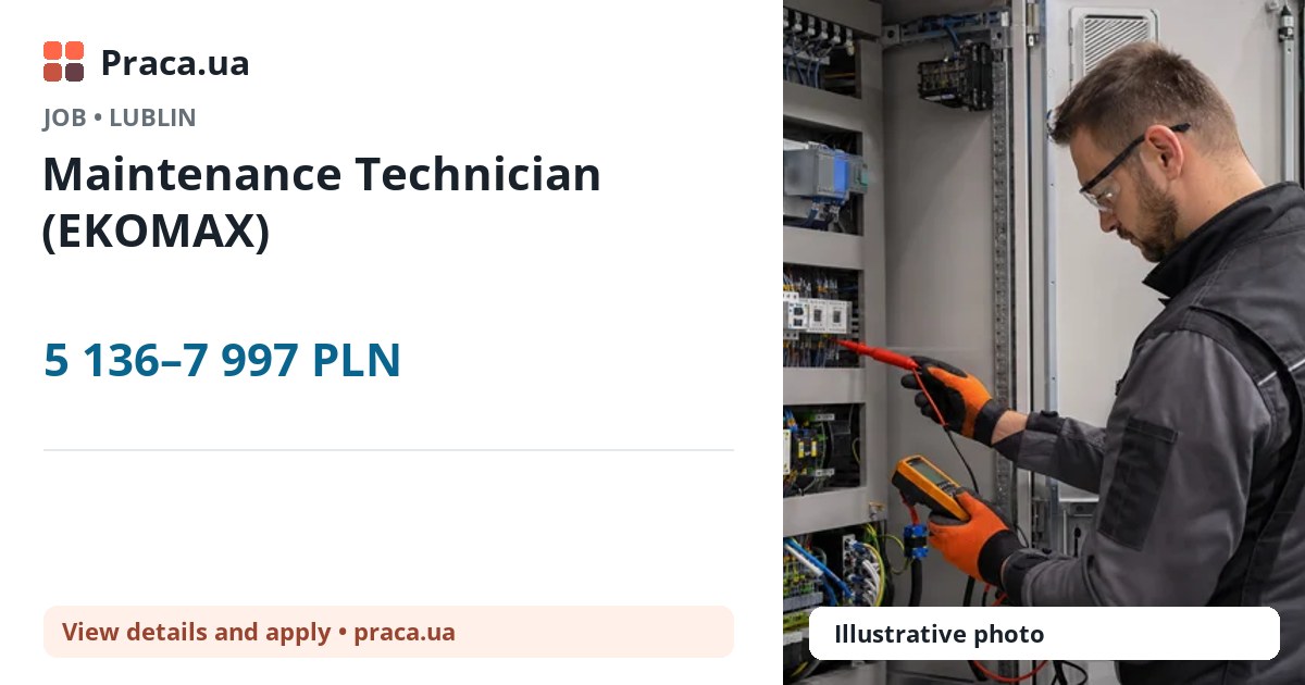 Maintenance Technician (EKOMAX). 5 136–7 997 PLN. . 