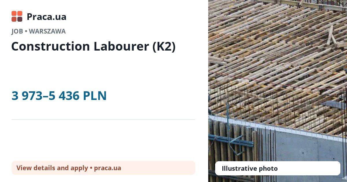Construction Labourer (K2). 3 973–5 436 PLN. . 